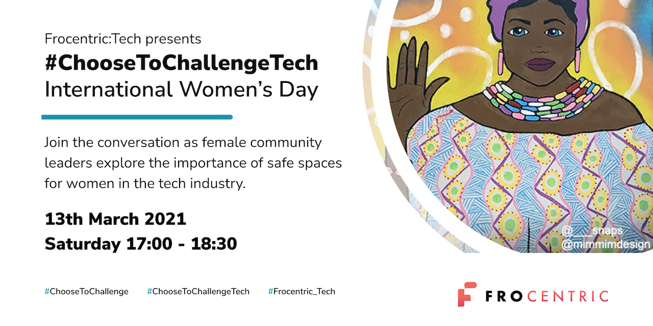 #ChooseToChallengeTech event flyer